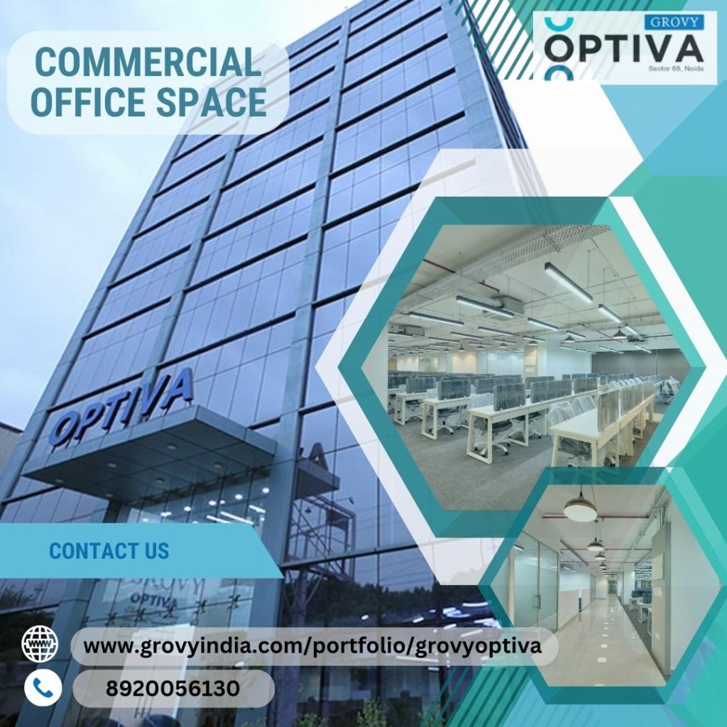 Best commercial Property in Noida for your New office Space For Business